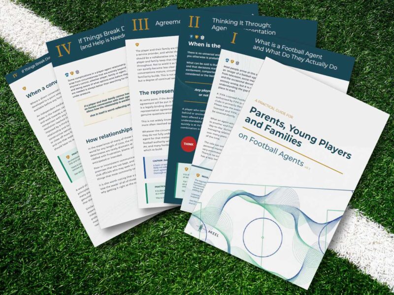 A Practical Guide for Parents, Young Players and Famillies on Football Agents